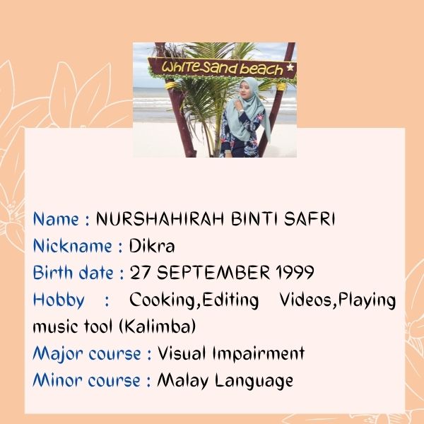 Name  NURSHAHIRAH BINTI SAFRI Birth date  Hobby  Nickname  Majoring course  Minoring course.jpg