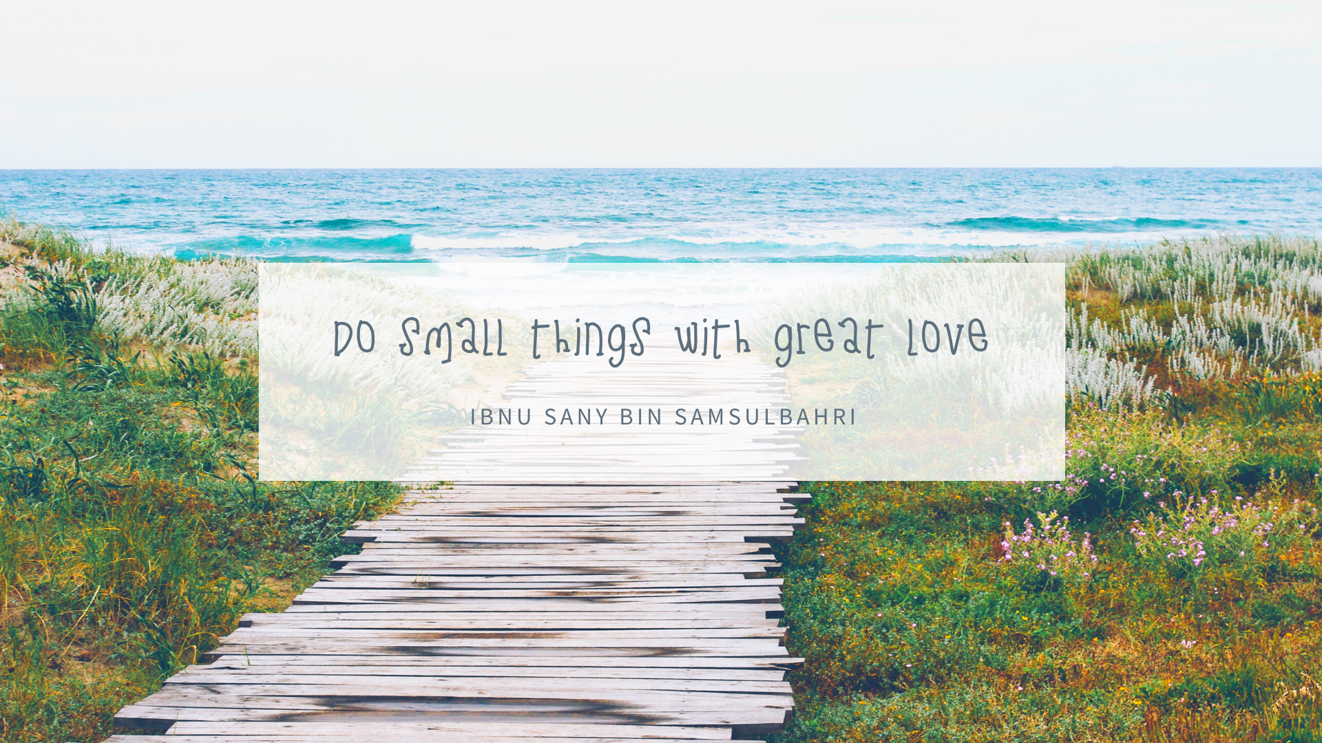 Do small things with great love (1).png